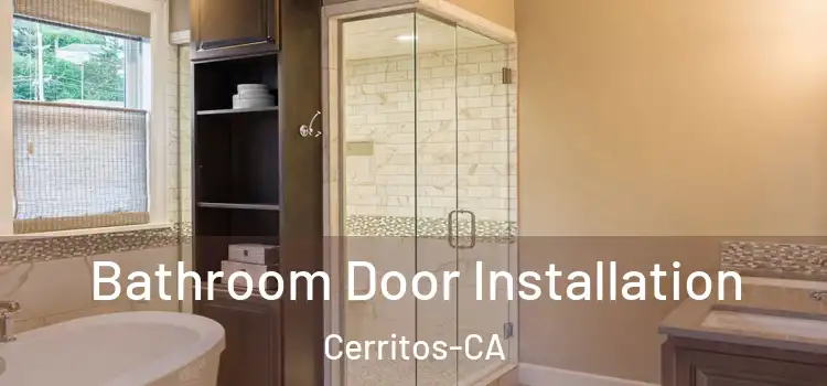 Bathroom Door Installation Cerritos-CA